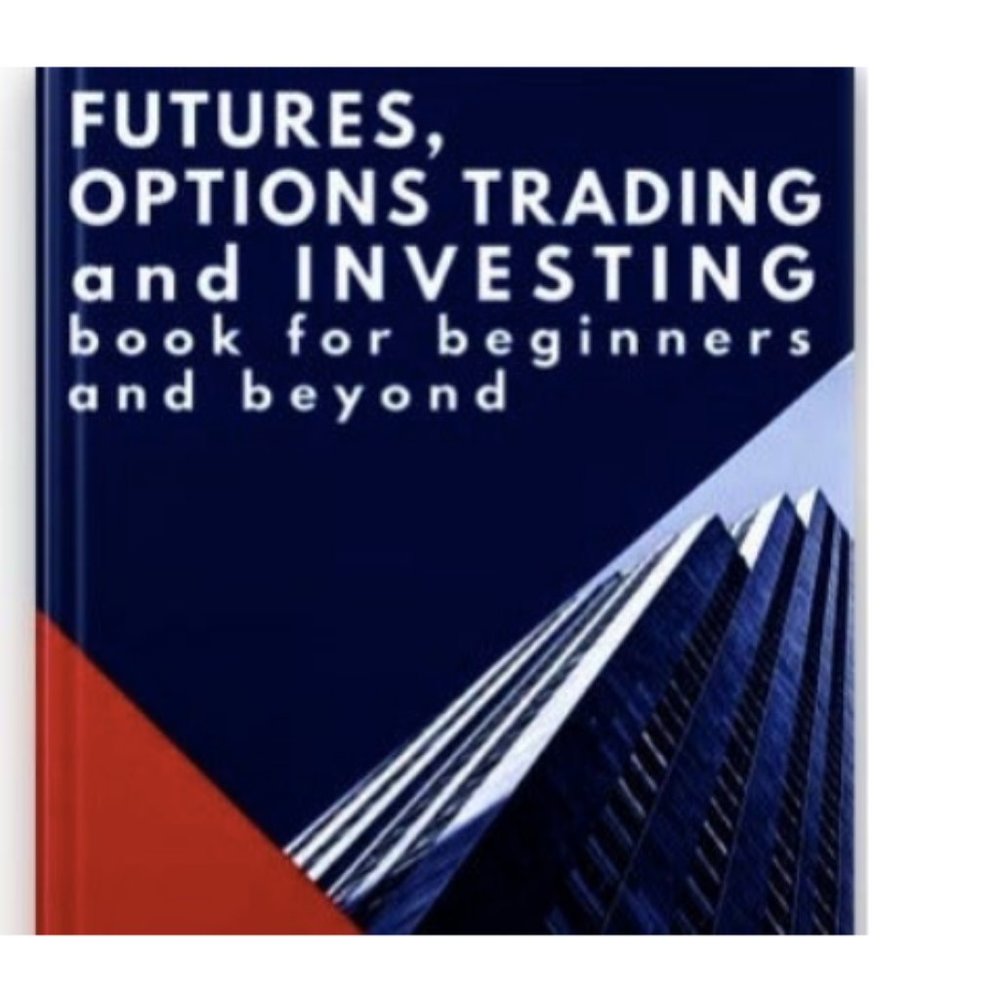 Futures Options Trading & Investing Book Beginners